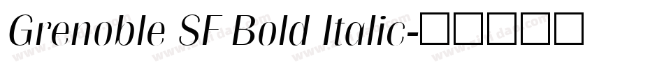 Grenoble SF Bold Italic字体转换